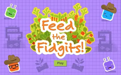Feed The Fidgits